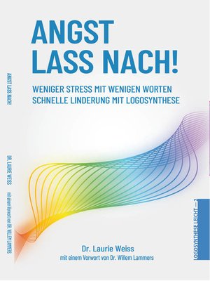 cover image of Angst lass nach! Weniger Stress mit wenigen Worten
